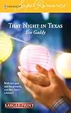 That Night in Texas (Harlequin Superromance No. 1313) (Harlequin Superromance)