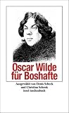 Oscar Wilde f�r Boshafte (insel taschenbuch)