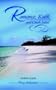 Romance, Kalik, and Conch Salad: Things Bahamian