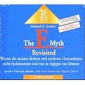 The E-Myth: Warum die meisten kleinen Unternehmen nicht funktionieren und was sie dagegen tun k�nnen