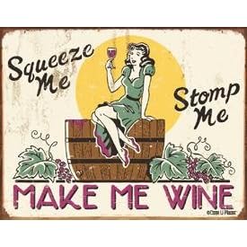 Make Me Wine Vintage Bar Metal Antique Nostalgic Collectible Tin Sign