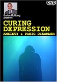 Curing Depression Anxiety & Panic Disorder