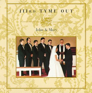 IIIRD TYME OUT - John And Mary - Zortam Music