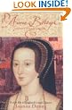 Anne Boleyn: A new life of England's tragic queen