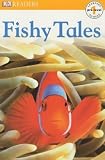 Fishy Tales (DK Readers Pre-Level 1)