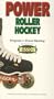 Power Roller Hockey Volume 1: Power Skating [VHS]