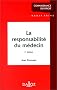 La responsabilit� du m�decin