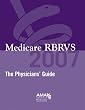 Medicare RBRVS 2007: The Physicians' Guide