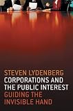 Image of Corporations and the Public Interest: Guiding the Invisible Hand
