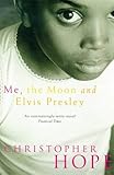 Me, the moon and Elvis Presley