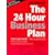 The 24 Hour Business Plan