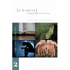 Six Habits of Highly Effective Christians