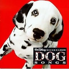 Dog Songs: Celebrating 101 Dalmatians