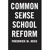 common sense school reform