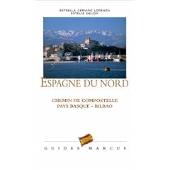 Espagne du Nord : Chemin de Compostelle - Pays Basque - Bilbao