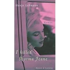 I killed Norma Jeane