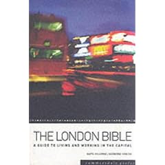 The London Bible: A Guide to Living and Working in the Capital (Summersdale Travel)