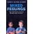 Mixed Feelings: The Complex Lives of Mixed Race Britons