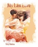 My Last Love