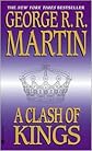 A Clash of Kings Publisher: Bantam
