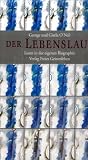 Der Lebenslauf: Lesen in der eigenen Biographie