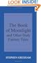The Book of Moonlight and Other Dark Fantasy Tales