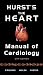 Hurst's the Heart Manual of Cardiology, 12th Edition