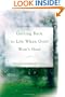 Getting Back to Life When Grief Won't Heal