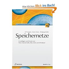 Speichernetze. Grundlagen und Einsatz von Fibre Channel SAN, NAS, iSCSI und InfiniBand