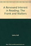 The Frank and Walters : a renewed interest in reading