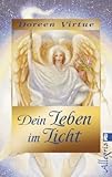 Dein Leben im Licht: Heilung - Doreen Virtue