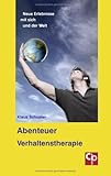 Produkt-Bild: Abenteuer Verhaltenstherapie: Neue Erlebnisse mit sich und der Welt