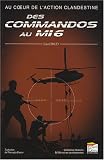Au coeur de l'action clandestine des commandos au MI6