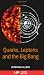 Quarks Leptons and the Big Bang