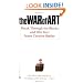 The War of Art: Break Through the Blocks and Win Your Inner Creative Battles