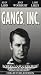 VHS : Gangs, Inc.