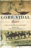 Burr: A Novel (Vintage International)