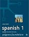 Foundations Spanish: Level 1 (Palgrave Foundation Languages)