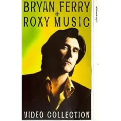 The Bryan Ferry & Roxy Music - Video Collection [VHS]