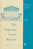 The Supreme Court Review 1997