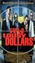 For a Few Lousy Dollars