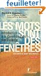 Les mots sont des fen�tres (ou bien c...