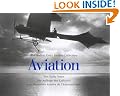 Aviation: The Early Years (The Hulton Getty picture collection)