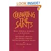 Celebrating the Saints: Daily Spiritual Readings for the Calendars of the Church of England, the Church of Ireland, the Scottish Episcopal Church and the Church in Wales