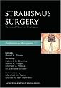 Strabismus Surgery: Basic and Advanced Strategies (Ophthalmology Monographs)