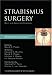 Strabismus Surgery: Basic and Advanced Strategies (American Academy of Ophthalmology Monograph)
