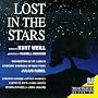 Lost in the Stars: The Music of Kurt Weill