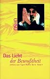 Das Licht der Bewu�theit - Osho