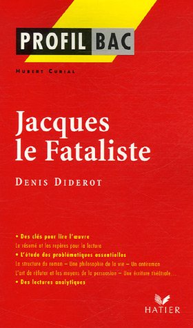 Jacques le Fataliste (1796) de Denis Diderot