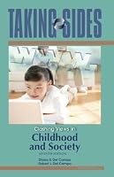Taking Sides: Clashing Views in Childhood and Society (Taking Sides)